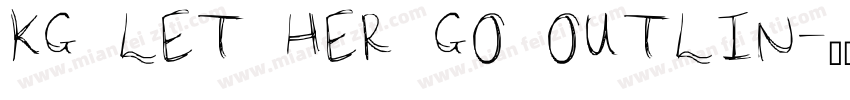 KG LET HER GO OUTLIN字体转换